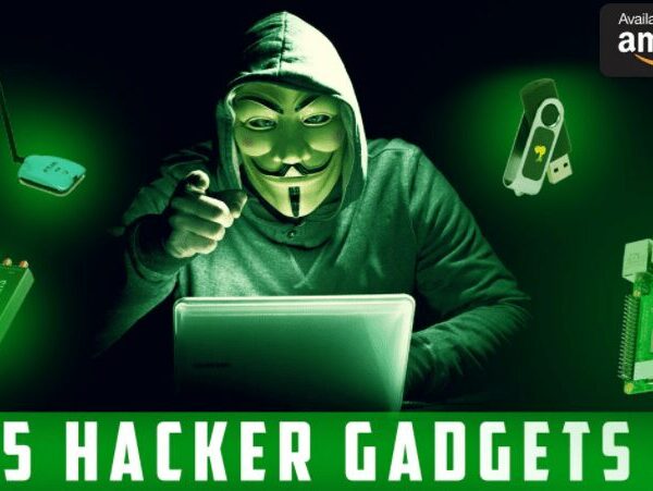 Top 5 Hacking Gadgets
