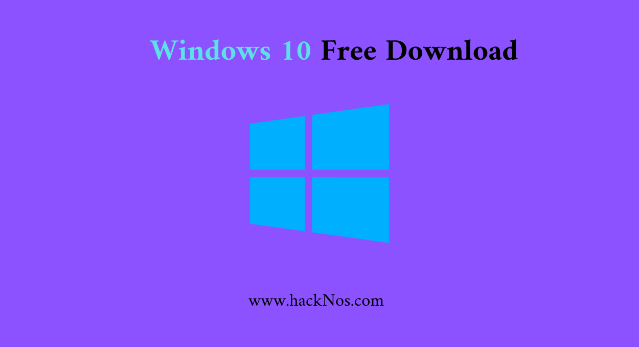 Windows 10 Free Download - Download Windows 10 Free online