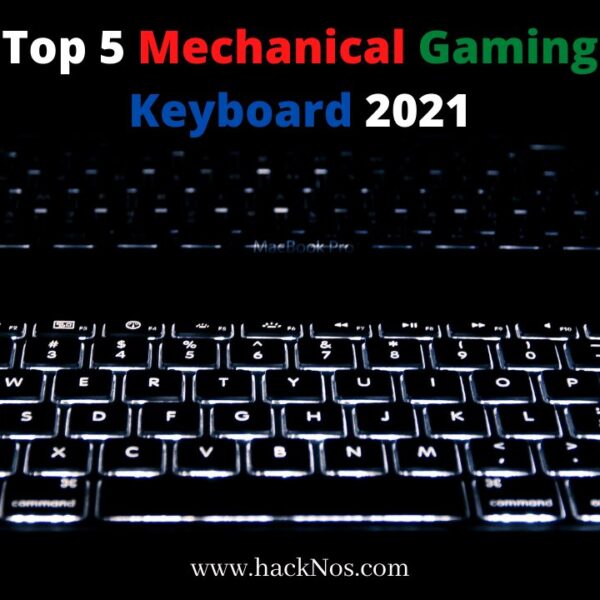 Top 5 Mechanical Gaming Keyboard 2021