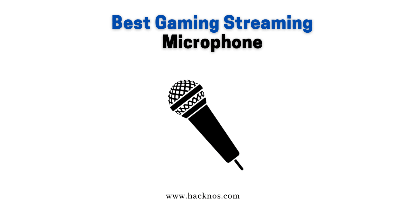 Best Gaming Streaming Microphone