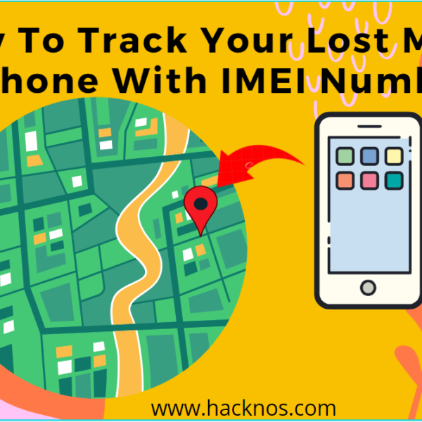 How To Track Your Lost Mobile Phone With IMEI Number?
