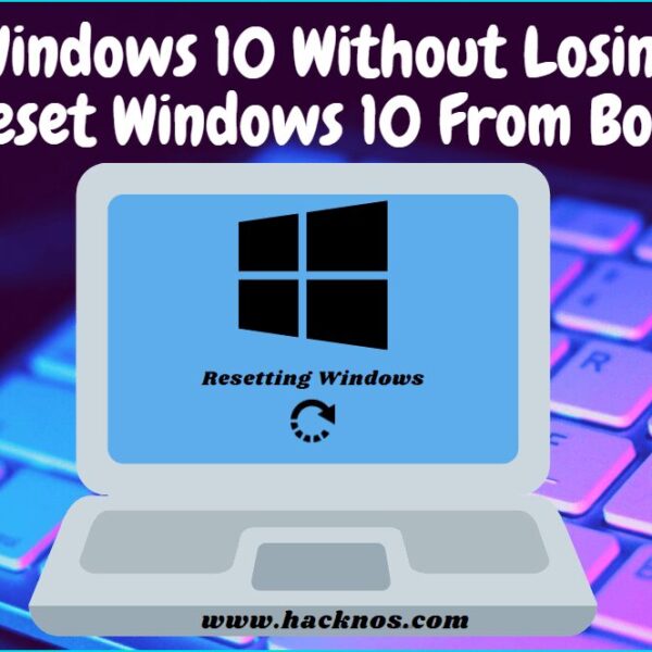 Reset Windows 10 Without Losing Data