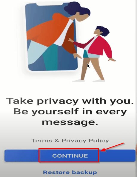 install and create an account on Signal Private Messenger
