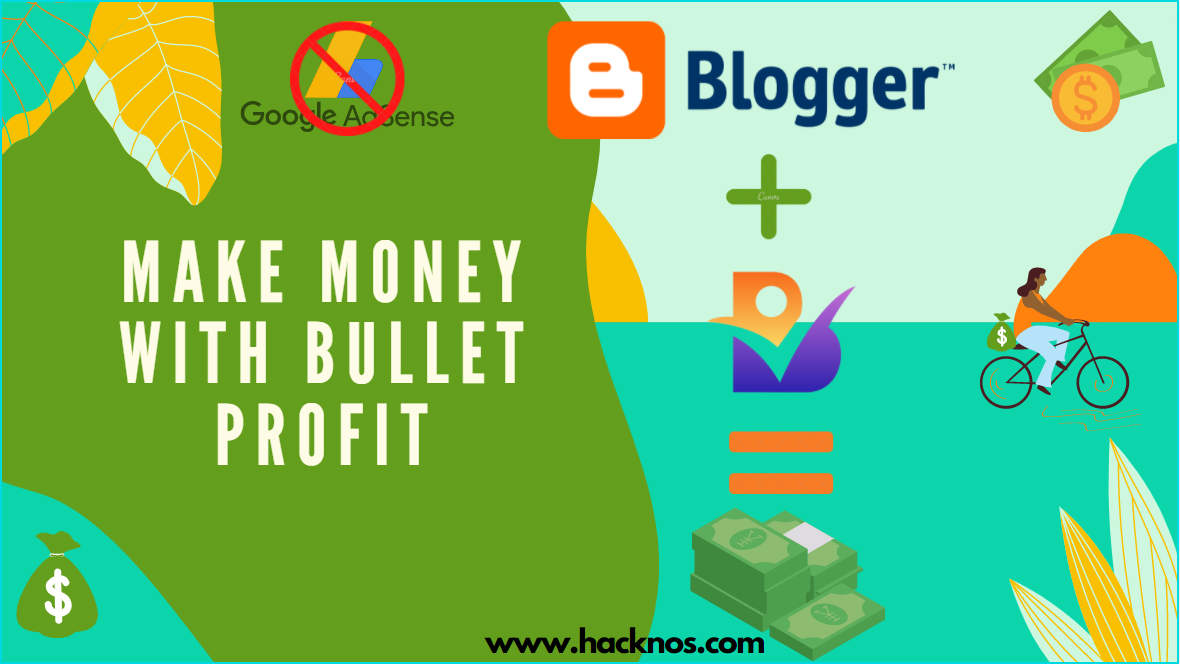 Make Money With Bullet Profit
