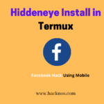 HiddenEye install termux