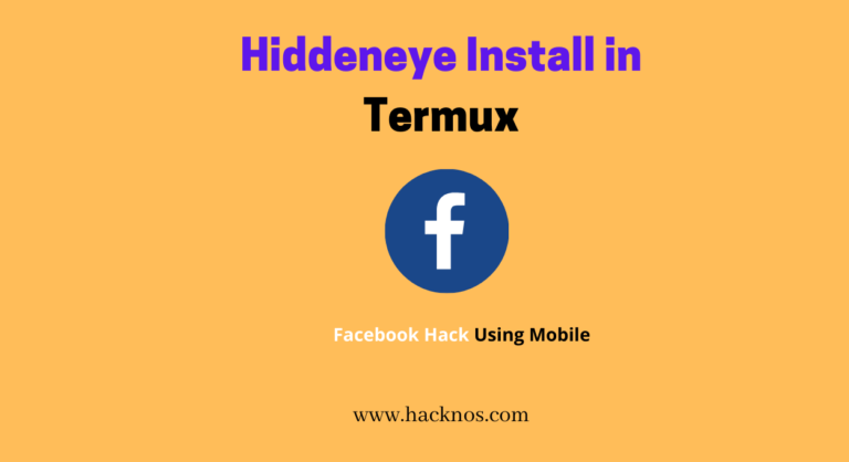 HiddenEye install termux